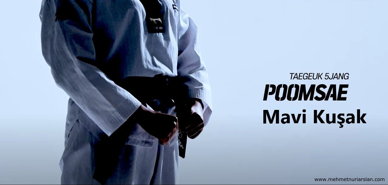 Taekwondo Mavi Kuşak Poomsae | TAEGEUK 5JANG